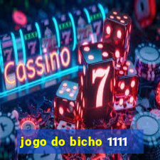 jogo do bicho 1111